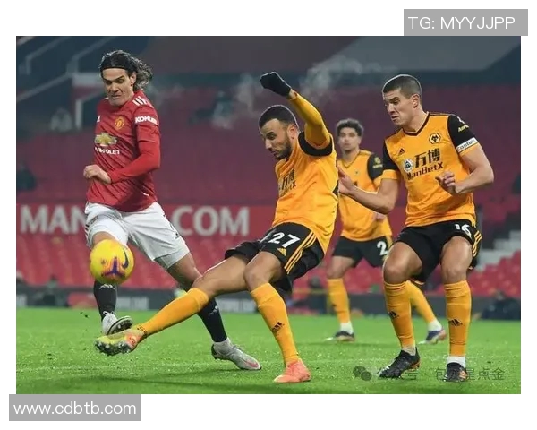 狼队与曼联激战正酣谁能在这场对决中笑到最后